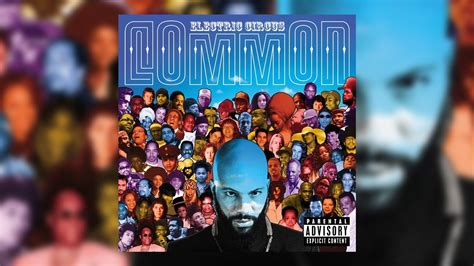 Rediscover Common’s ‘Electric Circus’ (2002) | Tribute