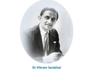 Vikram Sarabhai biography, birth date, birth place and pictures