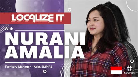 Localize It: Nurani Amalia (Indonesia) - YouTube