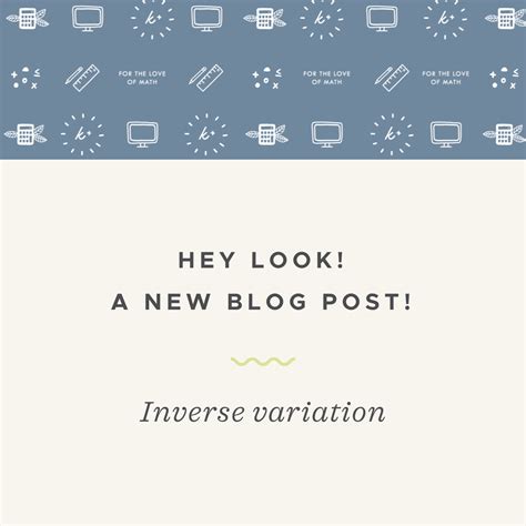 Inverse variation of two variables and the constant of variation ...