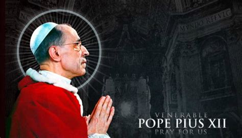 Amazing Miracle Story for Pope Pius XII Canonization? - Roman Catholic Man