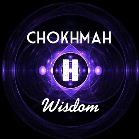 "The Kabbalah Sephiroth - Chokhmah Chokhmah or Wisdom is the 2nd ...