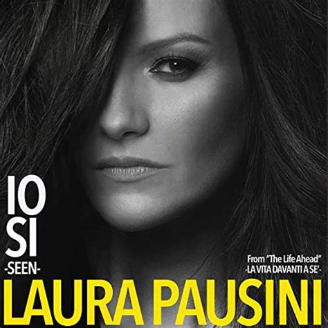 Laura Pausini’s & Diane Warren’s Original Song ‘Io sì (Seen)’ from ‘The Life Ahead’ Released ...