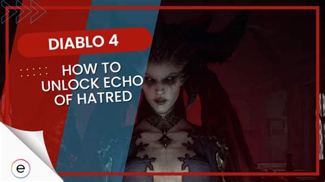 Diablo 4: Echo Of Hatred [Location & Rewards] - eXputer.com