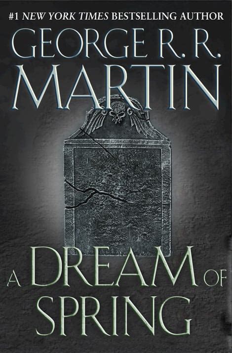 A Dream of Spring PDF by George R.R. Martin : Game Of Thrones PDF