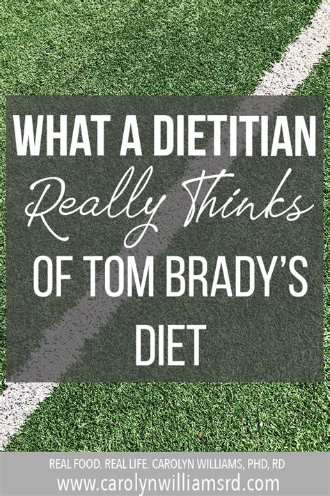 What a Dietitian REALLY Thinks About Tom Brady's Diet | Carolyn ...