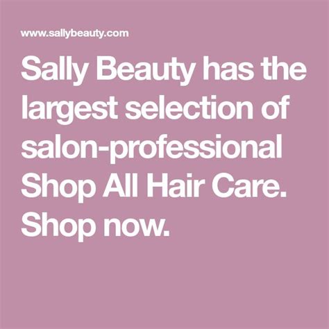 Sally Beauty has the largest selection of salon-professional Shop All ...