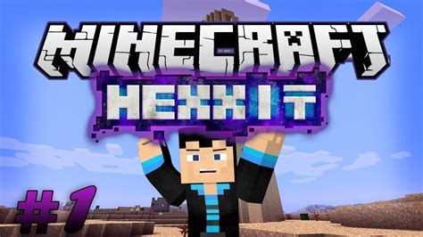 Minecraft: Hexxit - Episode 1 - The Adventure Begins! - YouTube