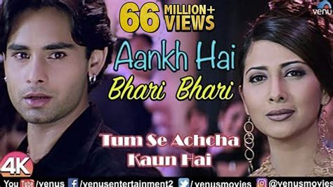 Aankh Hai Bhari Bhari Lyrics - Kumar Sanu - Tum Se Achcha Kaun Hai ...