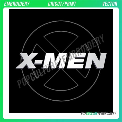 X MEN - Official Logo for Embroidery & Vector • Pop Culture Embroidery ...