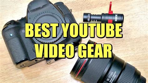 Best Camera and Equipment for YouTube Creators 2018 - YouTube