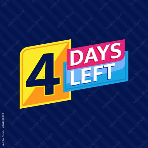 4 Days Left Countdown Banner Background. Perfect for Retail, Brochure ...
