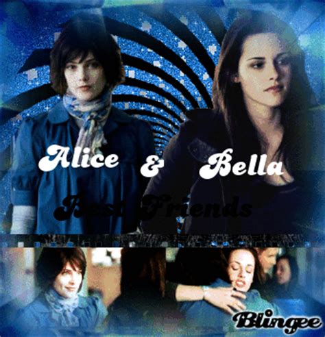 Alice & Bella Best Friends Picture #103761276 | Blingee.com