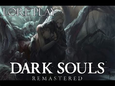 Dark Souls Remastered Lore-Play | 15- Las hijas y el Caos - YouTube