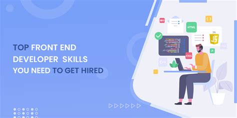 Top Front End Developer Skills You Need To Get Hired [In 2021]