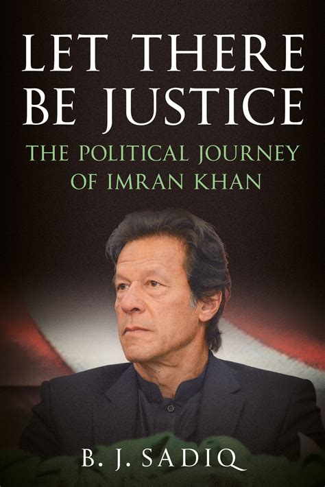 Let There Be Justice: The Political Journey of Imran Khan – Fonthill Media