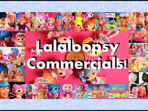 Lalaloopsy Commercial Compilation! - YouTube