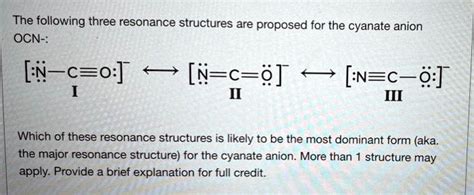 SOLVED: The following three resonance structures are proposed for the ...