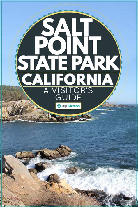 Salt Point State Park, CA - A Visitor's Guide