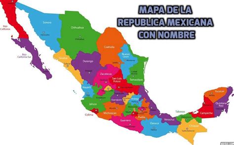 🚩 Mapa de la Republica Mexicana con nombres de Capitales