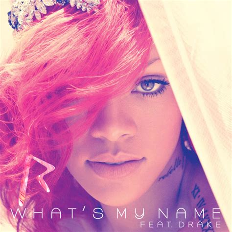 LISTEN: RIHANNA - 'WHAT'S MY NAME' - Celebrity Bug