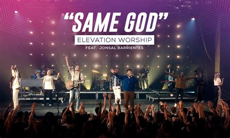 Elevation Worship & Jonsal Barrientes Reveal that God Still Makes ...