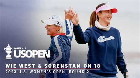 Michelle Wie West and Annika Sorenstam Finish Their 2023 U.S. Women's Open Rounds at Pebble ...