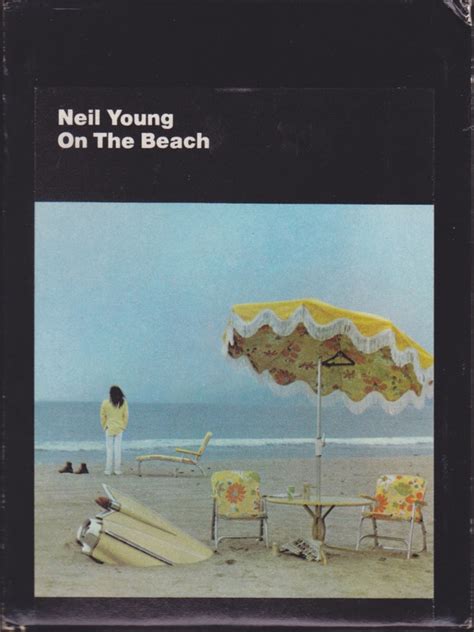 Neil Young – On The Beach (1974, 8-Track Cartridge) - Discogs