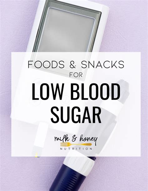 Treating Hypoglycemia: Foods & Snacks for Low Blood Sugar | Milk & Honey Nutrition