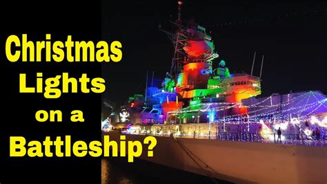 Christmas lights on the USS Wisconsin - YouTube