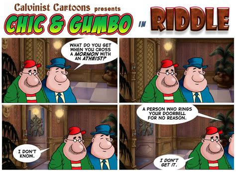 Calvinistic Cartoons: Riddle