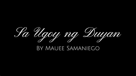 Sa Ugoy ng Duyan Cover - Mauee Samaniego - YouTube