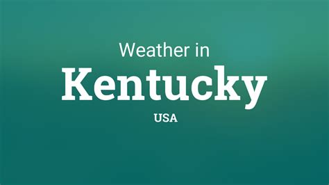 Weather in Kentucky, United States