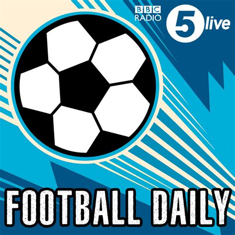 Football Daily | Listen via Stitcher for Podcasts