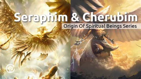 Ep 4 - Cherubim and Seraphim - YouTube