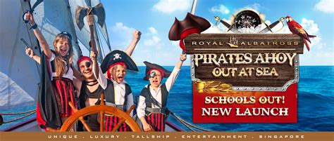 Pirates Ahoy! - The Royal Albatross Singapore