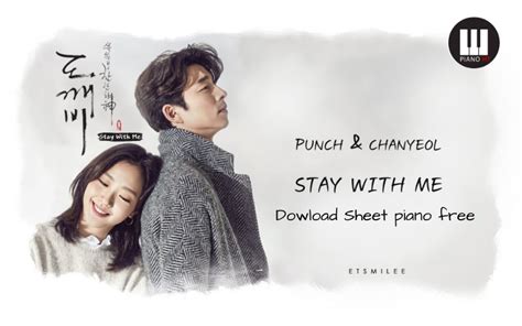 Stay with me sheet piano (OST Goblin) - Chanyeol (EXO) ft Punch