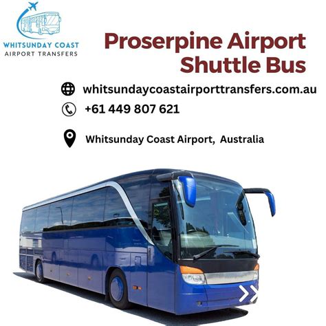 "Reliable Proserpine Airport Shuttle Bus: Your hassle-free ride to and ...