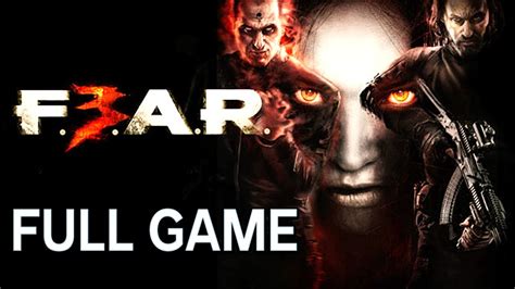 F.E.A.R. 3【FULL GAME】walkthrough | Longplay - YouTube