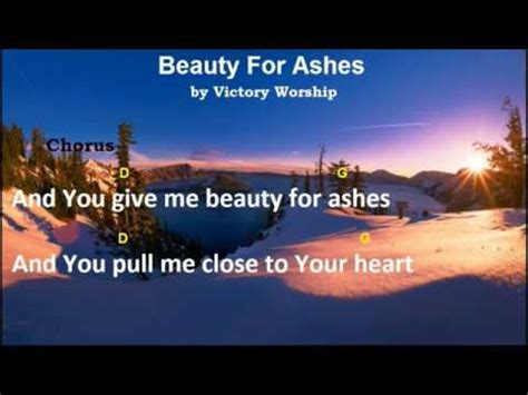 Beauty For Ashes - Victory Worship|Chords And Lyrics|Key Of D - YouTube