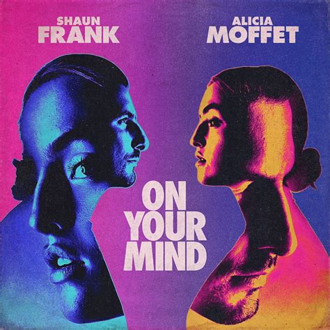 Alicia Moffet & Shaun Frank - On Your Mind - Reviews - Album of The Year