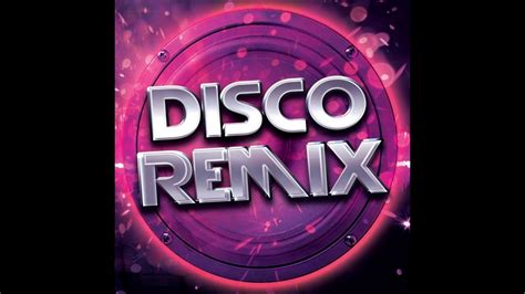 DISCO REMIXES - 70`S E 80`S #DJ CHRYS - YouTube