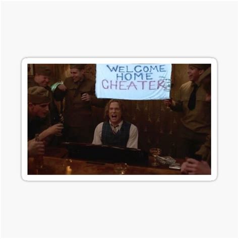 "welcome home cheater" Sticker for Sale by loztayl | Redbubble