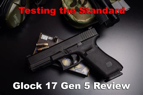 Glock 17 Gen-5 Review | Is It A Pistol Worth Buying?