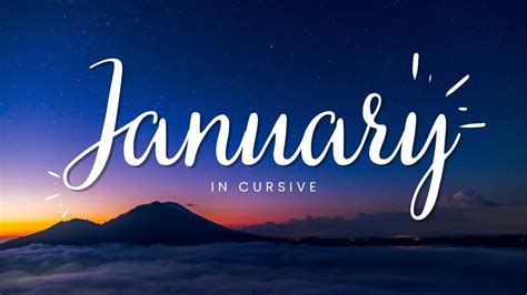 January in Cursive (copy/paste or write it)!