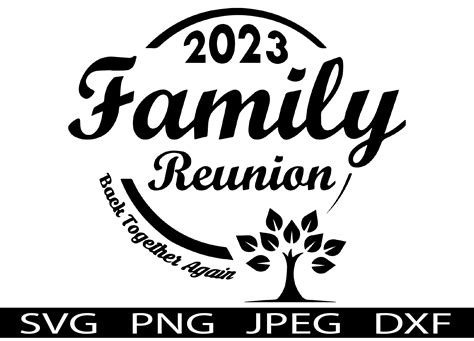 Family Reunion 2023 SVG T-Shirt Design By Xtraordinary designs1 | TheHungryJPEG