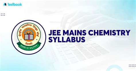 JEE Main Chemistry Syllabus 2025: Download Free PDF & Check Weightage!