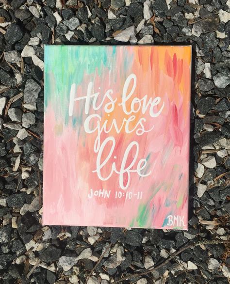 His love gives life -John 10:10-11 bible verse canvas tyedye BMK CFC ...