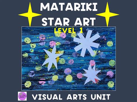 MATARIKI ART STAR CONSTELLATION Level 1 | Teaching Resources