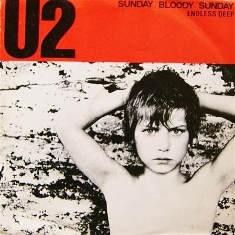 U2 - Sunday Bloody Sunday Lyrics and Tracklist | Genius